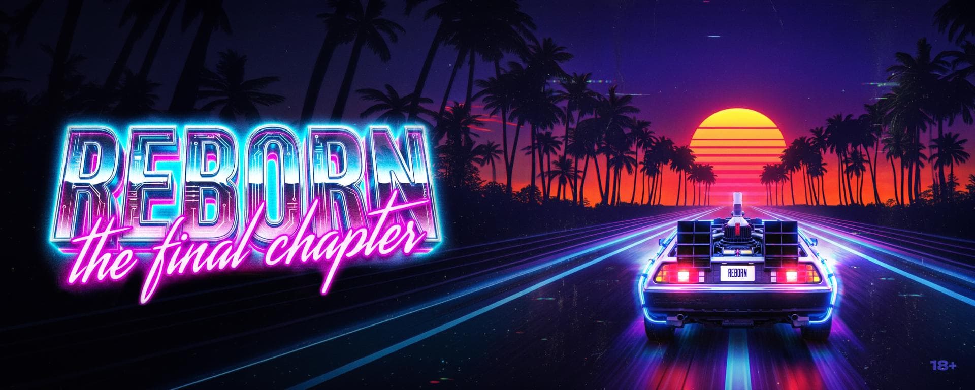 Reborn: the Final Chapter